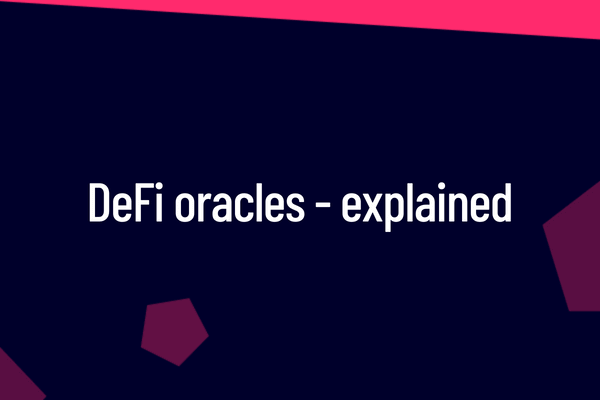 DeFi oracles – what are they and why are they important